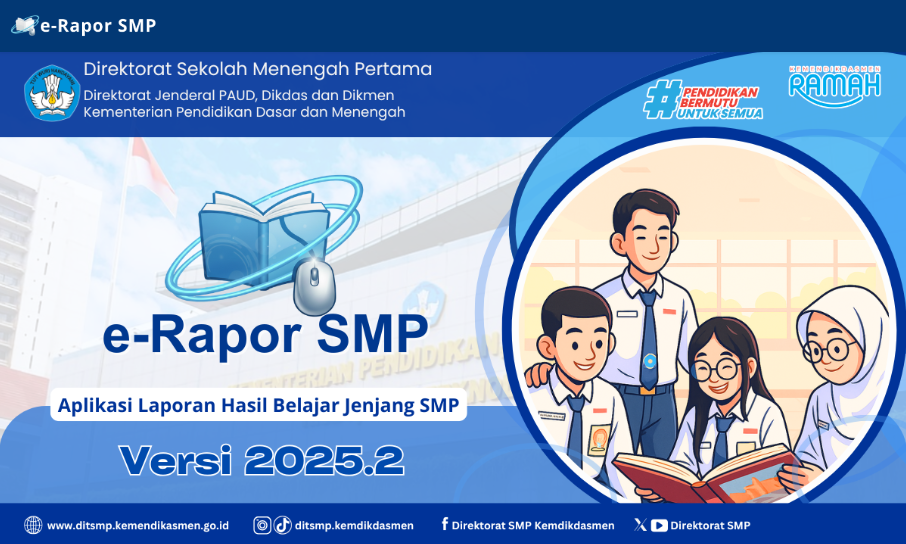 Penerapan e-Rapor SMP Versi 2025.2 di SMP Negeri 1 Praya Tengah: Menyongsong Transformasi Digital dalam Pengelolaan Nilai Siswa